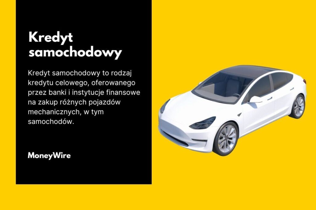 co to jest kredyt samochodowy