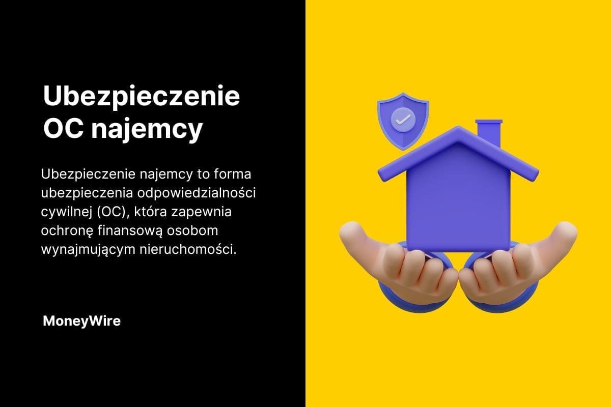 Ubezpieczenie najemcy – co to jest, jak działa i co obejmuje? 3 ubezpieczenie OC najemcy