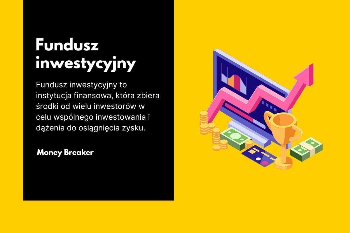 fundusz inwestycyjny definicja